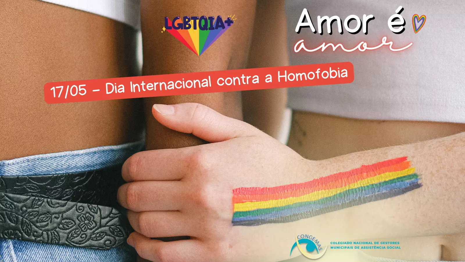 Dia Internacional Contra a Homofobia,  Transfobia, Bifobia, LGBTFobia